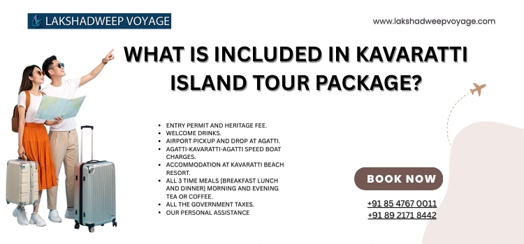 What Is Included In Kavaratti Island Tour Package?