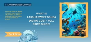 What Is Lakshadweep Scuba Diving Cost Full Price Guide?