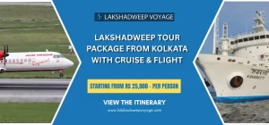 Lakshadweep Tour Package From Kolkata With Cruise & Flight